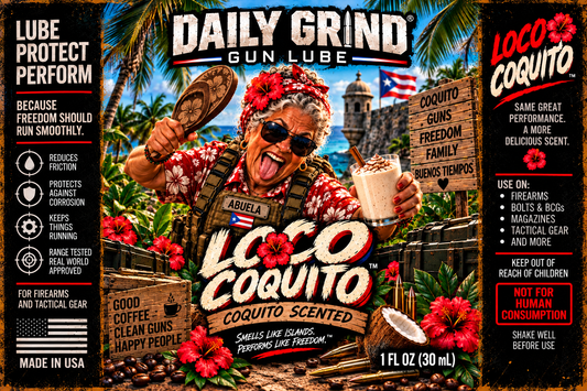 Daily Grind Gun Lube Loco Coquito
